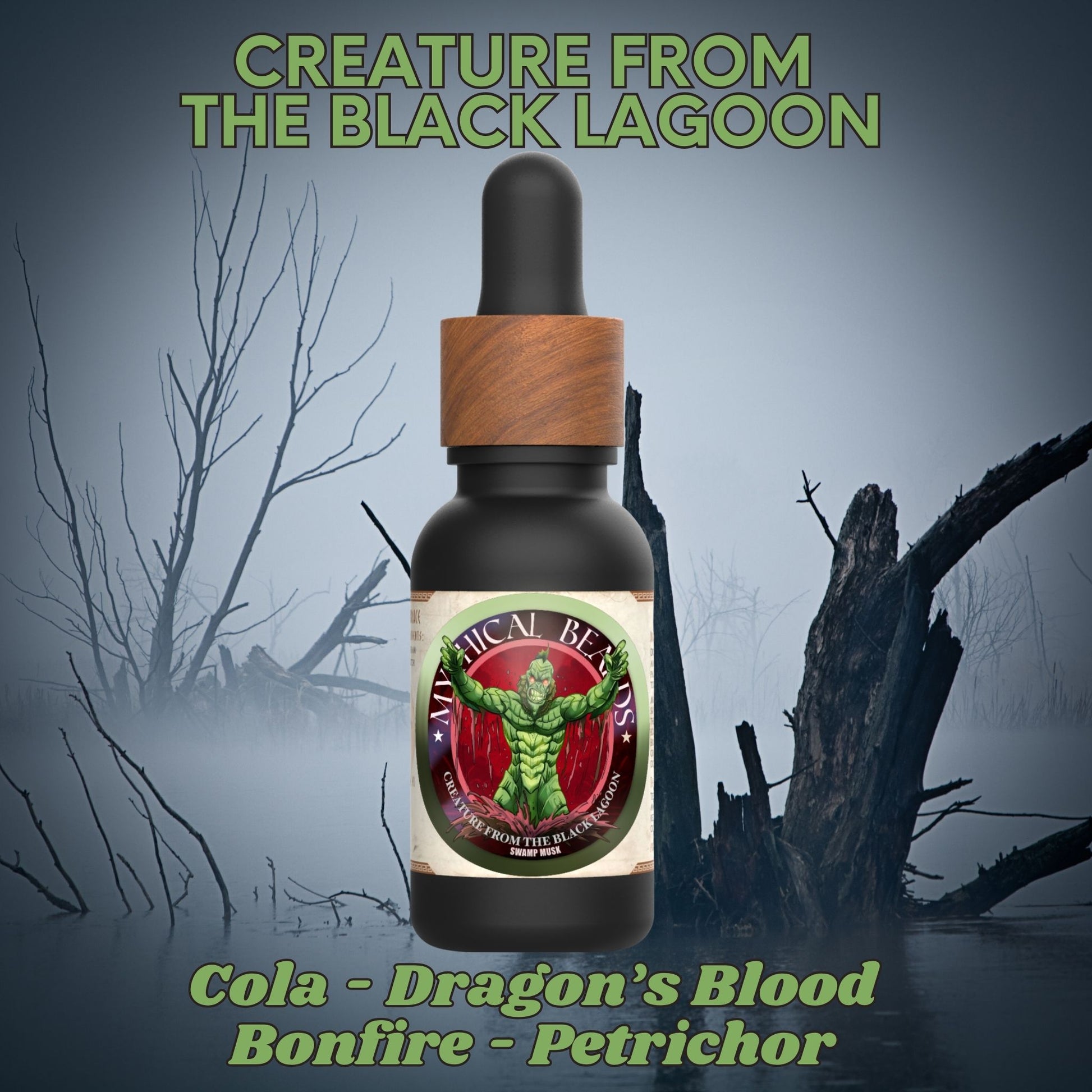 Creature from the Black Lagoon - Cola, Dragon’s Blood, Bonfire, Petrichor