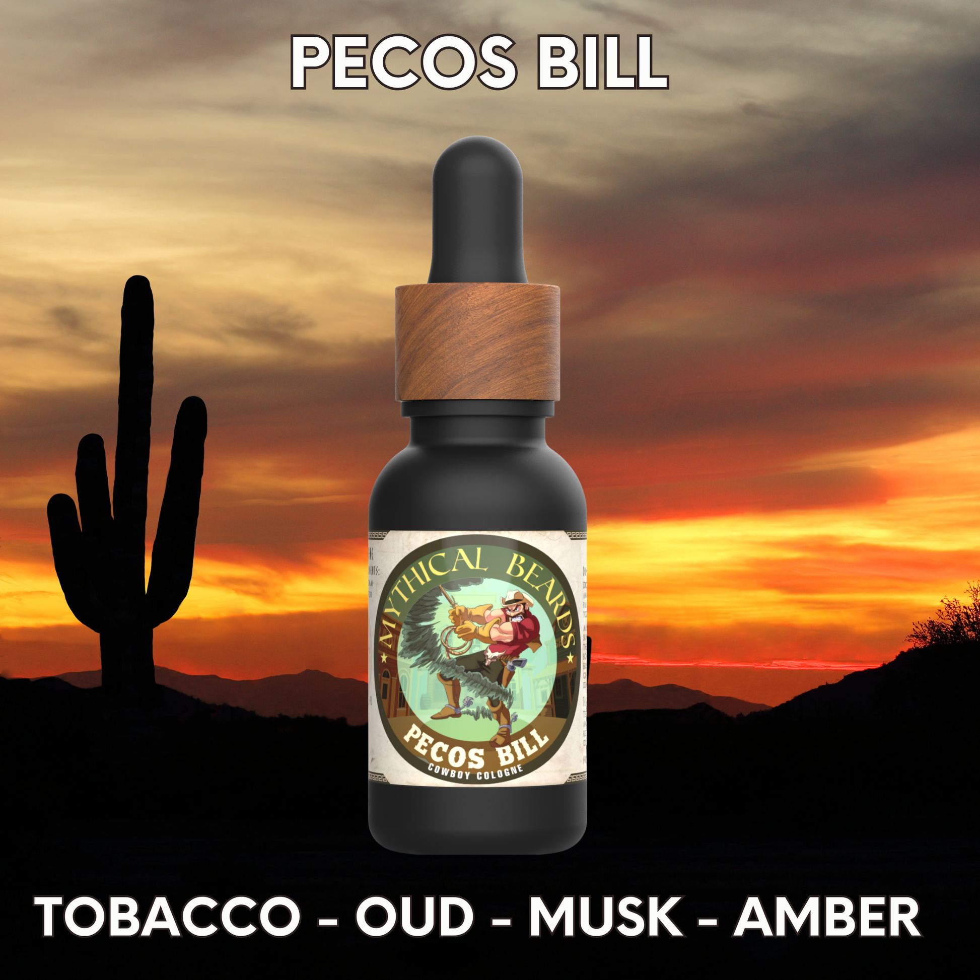 Pecos Bill - Tobacco, Oud, Musk, and Amber