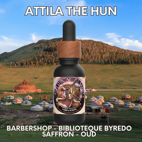 Attila the Hun - Barbershop, Bibilioteque Byredo, Saffron, Oud