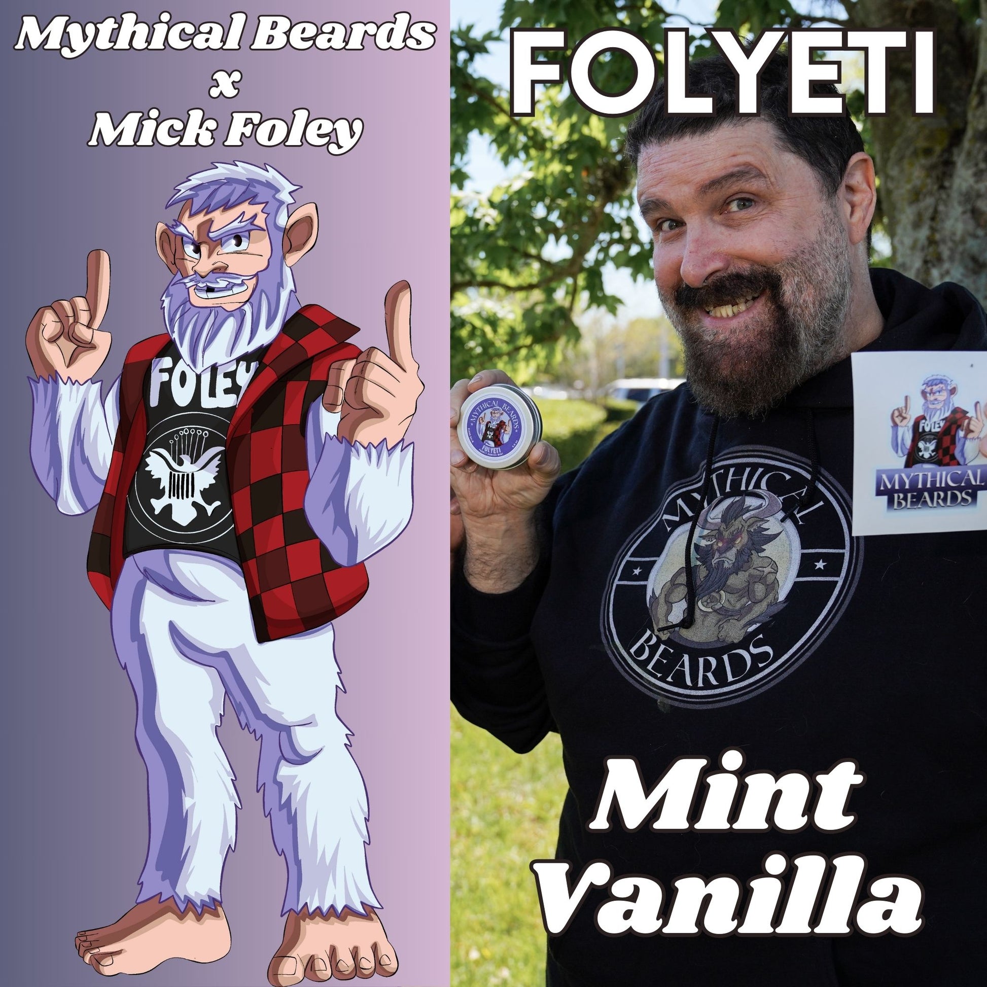 Folyeti - Mick Foley x Mythical Beards Collab